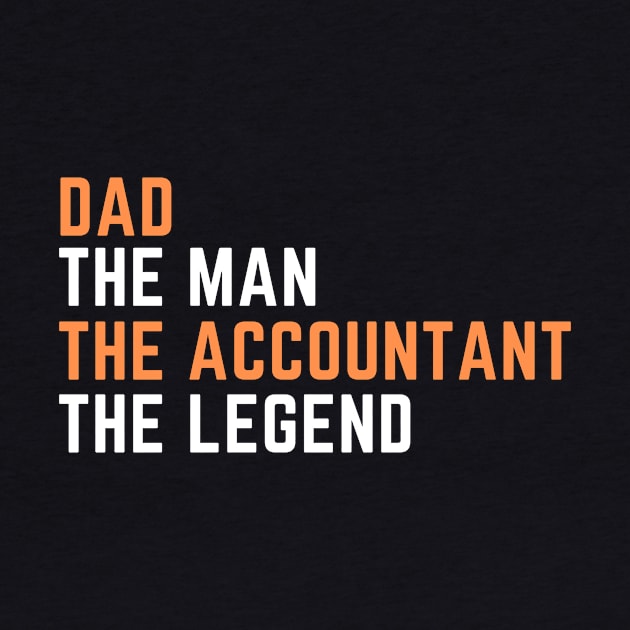 Dad. accountant. legend by SnowballSteps